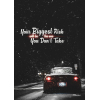 #007 Your biggest risk will be the one you