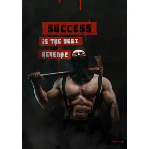 #119 Success is the best revenge